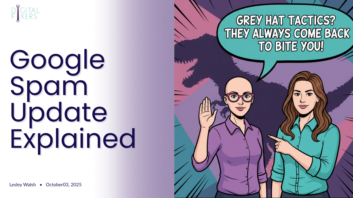Google Spam Update Explained (and Why You Should Care) Google Spam Update Explained (and Why You Should Care)